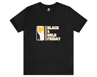 Black & Gold Friday Pittsburgh T Shirt for him and her for Pgh fans