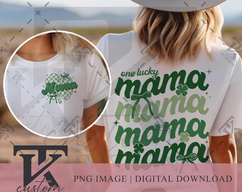 One Lucky Mama Retro Design, St Patrick's Day PNG, Cute Mama png, Sublimation Designs, Sublimation Shirt, Trendy Digital Download