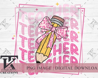 Coquette School Teacher Pencil Bow PNG, Retro Teacher Design, Back To School Shirt Design, Sublimation Designs, Trendy Digital Download