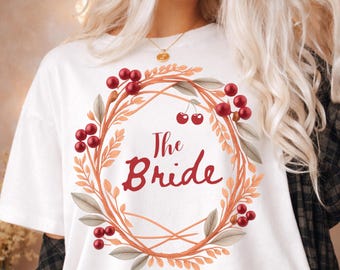 Berries Bride Shirt : Bridal Tee, Boho Bride T-Shirt, Garden Wedding Bachelorette Top, Bride To Be Gift