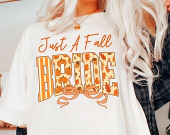 Fall Bride Shirt: Autumn Wedding Tee with Pumpkin Leaves