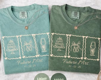 Future Mrs Shirt: Comfort Colors Bridal Party Tee, Bachelorette Getting Ready Outfit