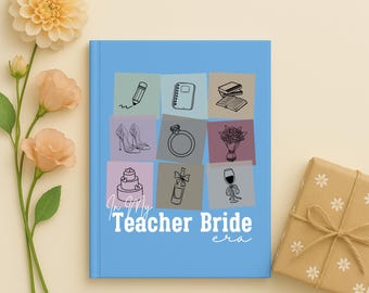 Teacher Bride Era Journal, Wedding Planning Notebook, Engagement Gift