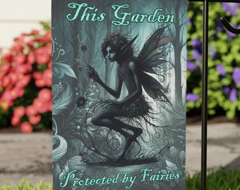 Dark Faerie Garden Flag - 'This Garden Protected by Fairies' - Outdoor Décor for Enchantment