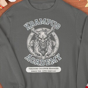 Krampus Academy Sweatshirt Rebellious Holiday Shirt, Naughty List Enthusiast, Christmas Shirt, Krampus Sweater, Krampus Gift, Yule shirt