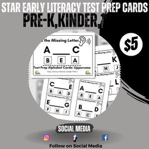 Tarjetas/hoja de trabajo de preparación para el examen de alfabetización temprana de Star: ¿Qué letra está antes, después y última? Encuentra la letra que falta