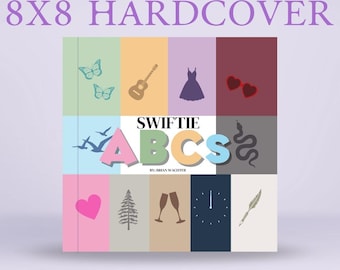 Swiftie ABCs 8x8 Hardcover, inoffiziell und nicht autorisiert
