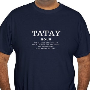 Tatay Cotton T-Shirt | Filipino Dad | Cute Shirt | Pinoy Shirt | Gift for Filipino Dad | Pasalubong