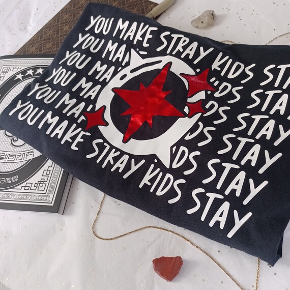 STRAYKIDS Shirt Kpop Shirt Tee You make straykids stay Bangchan Leeknow Han Hyunjin Seungmin Changbin Felix I.N. Straykids Tour Comeback Ate
