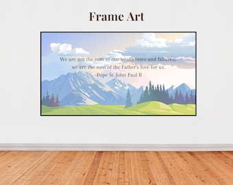 Pope Saint John Paul II 2 Catholic Quote Art for Samsung Frame TV