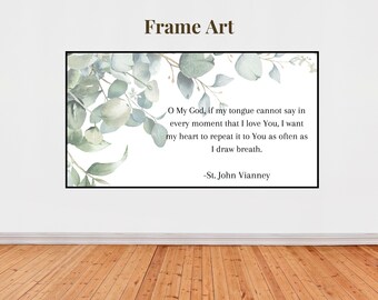 St. John Vianney Catholic Quote Art for Samsung Frame TV