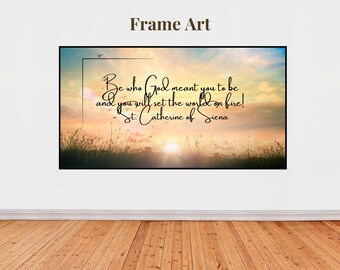 St. Catherine of Siena Catholic Quote Art for Samsung Frame TV