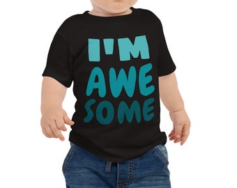 T-shirt bébé manches courtes en jersey I'm Awesome, cadeau de Noël pour bébé