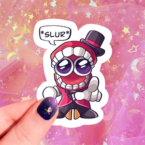 Può includere: Un adesivo con un personaggio dei cartoni animati con una bocca come volto, che indossa un cappello a cilindro e uno smoking. Il personaggio ha grandi occhi viola e una nuvoletta con "*SLUR*". L'adesivo è bianco con sfondo rosa.