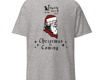 King of the North Pole Christmas is Coming Men's classic tee