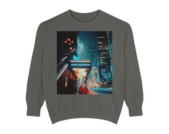 Demonstration inspiriert Garment-Dyed Sweatshirt, Aktivist Unisex Pullover, Pullover für soziale Gerechtigkeit, Politische Statement Pullover, Demonstranten Kleidung