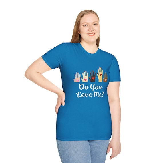 Do You Love Me T-shirt - Etsy