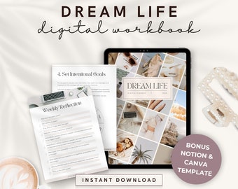 Könnte beinhalten: Ein digitales Arbeitsbuch mit dem Titel "DREAM LIFE digital workbook" mit einer Collage von Bildern auf einem Tablet-Bildschirm. Das Arbeitsbuch enthält Abschnitte zum Setzen von bewussten Zielen und zur wöchentlichen Reflexion. Der Text "INSTANT DOWNLOAD" wird unter dem Tablet angezeigt. Das Bild enthält auch eine Bonus-Notion und eine Canva-Vorlage.