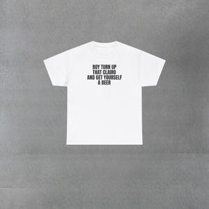 Camiseta "Boy Turn That Clairo Up" imagen 1