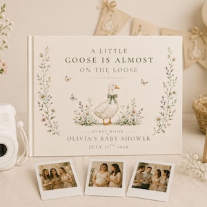Silly Goose Shower Guestbook, Custom Instax Guest Book, Baby Shower Goose, Goose On The Loose Baby Shower, Photo Guest Book, Polaroid Book image 1