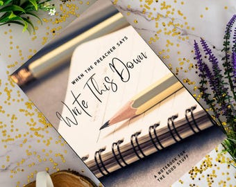 May include: A spiral-bound notebook with the title "Write This Down" and the subtitle "A Notebook for the Good Stuff." A pencil rests on the open pages. The image includes a cup of coffee, flowers, and gold star-shaped confetti.