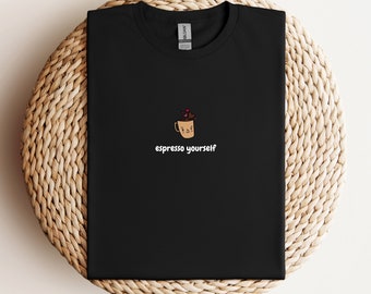 Espresso Yourself Minimal T-Shirt, Coffee T-Shirt, Perfect Gift, Premium Unisex T-shirt