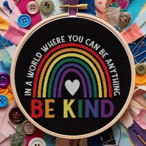 Be Kind Cross Stitch Pattern: Rainbow Pride Embroidery (PDF Download, Pattern Keeper Compatible)