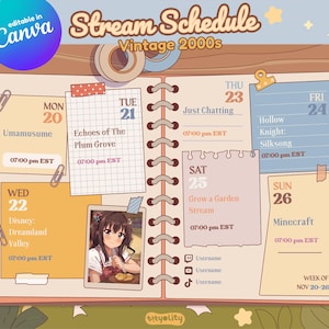 May include: A vintage-style stream schedule template with a notebook design. The schedule includes days of the week, times, and stream titles. The design features a cartoon image and the text "Stream Schedule Vintage 2000s".