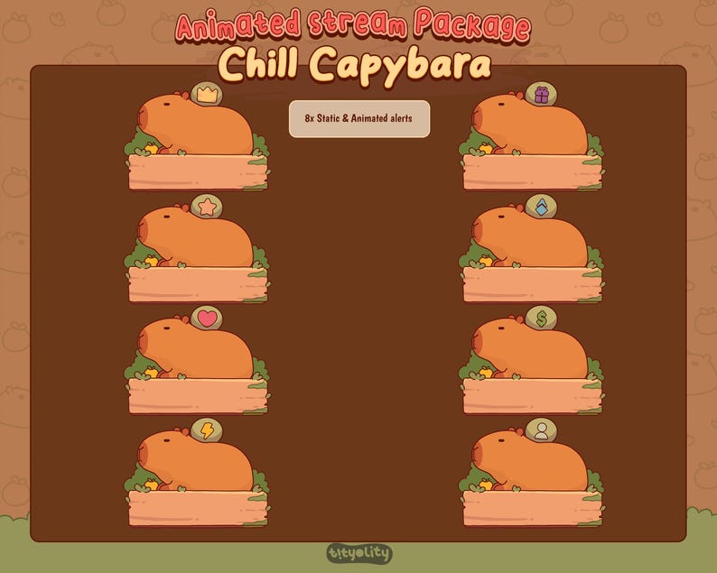 May include: An animated stream package titled "Chill Capybara" featuring eight static and animated alerts. Each alert showcases a cartoon capybara resting on a wooden plank with various icons above, including a crown, star, heart, and dollar sign.