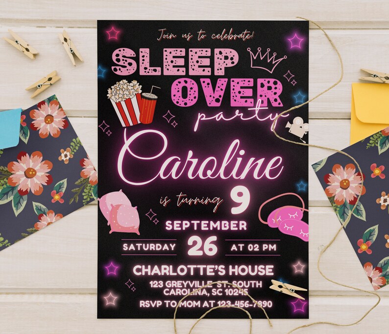 May include: A black and pink invitation for a sleepover party for Caroline, who is turning 9. The invitation features a pink neon sign with the words "Sleep Over Party Caroline" and a crown. The date and time of the party are listed as Saturday, September 26th at 2 PM. The location is Charlotte's House, 123 Greyville St. South, Carolina, SC 10245. The RSVP number is 123-456-7890.