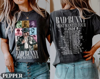 Bad Bunny Most Wanted ERA Tour 2024 Shirt, Bad Bunny Nadie Sabe Shirt, Bad Bunny Merch, Bad Bunny Fan Outfit, Bad Bunny Shirt, Benito.