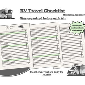 May include: A printable RV Travel Checklist document featuring three pages with organized rows and checkboxes for trip preparation. The design includes a small recreational vehicle graphic, the text "RV Travel Checklist," "My Friendly Designs by CJ," "Stay organized before each trip," and "Stop the worrying and enjoy the journey."