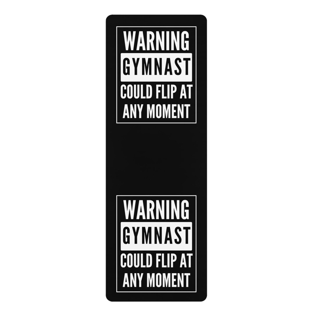 Rubber Mat Warning Sticker Rubber Yoga Mat, Warning Gymnast, Funny, Yoga Mat for Gymnastics ...