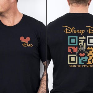 Disney Dad Scan For Payment Shirt, Funny Dad Shirt, Disney Shirt, Disney Dad Shirt, Disney Dad Sweatshirt, Gift For Dad, Disneyland Dad Tee