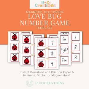 Puede incluir: Un conjunto de tapas de azulejos magnéticos imprimibles con una mariquita roja con manchas negras y corazones. Las fichas incluyen los números del 1 al 10, así como las palabras "Seis", "Ocho" y "Diez".