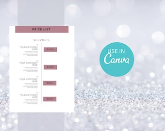 May include: A printable price list template for services with the text "PRICE LIST" and "SERVICES" in a pink rectangle at the top. The template has four rows for listing services and prices. Each row has a pink rectangle with the text "YOUR CATEGORY HERE" and a price of $1200. The text "USE IN Canva" is in a blue circle.