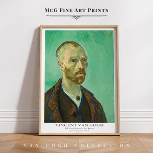 May include: A framed print of a painting by Vincent van Gogh. The painting is a self-portrait of the artist, with a green background. The text "Vincent van Gogh" and "Self-Portrait (Dedicated to Paul Gauguin)" is printed below the painting.
