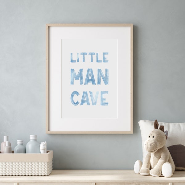 Little Man Cave Print Sign, Kids Room Wall Art, Boys Nursery Wall Decor Printable, Playroom Decor, Toddler Room Decor, DIGITAL DOWNLOAD