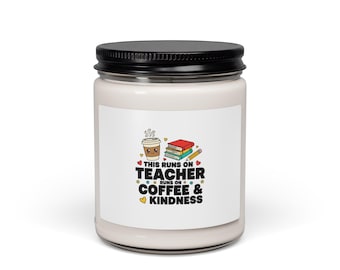 Teacher Coffee Kindness Scented Soy Candle, Appreciation Gift