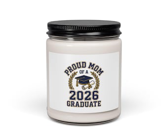 Proud Mom of a 2026 Graduate Candle | Scented Soy 9oz