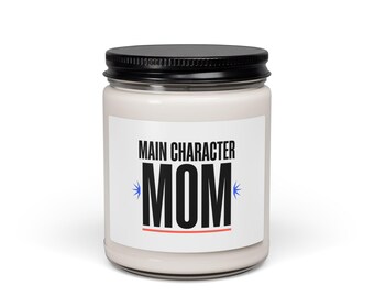 Main Character Mom Candle | Scented Soy Candle, Mother's Day Minimal Typographic