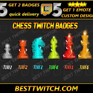 May include: Six chess piece Twitch badges with different colors and designs. The badges are labeled "Tire 1" through "Tire 6". The text "BEST TWITCH.COM" is at the bottom of the image.