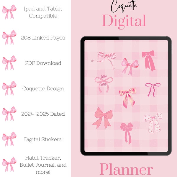 Coquette 2024-2025 Digital Planner | Compatible with Tablets and iPads | 208 Pages | Linked Pages | Habit Tracker, Bullet Journal and More