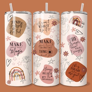 Positive Affirmation 20 oz tumbler wrap, motivational, skinny tumbler, positive words