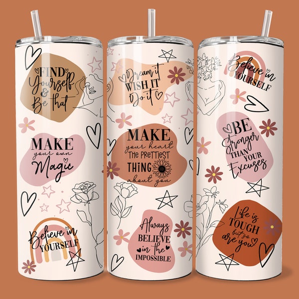 Positive Affirmation 20 oz tumbler wrap, motivational, skinny tumbler, positive words