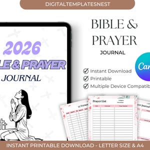 May include: A digital Bible and Prayer Journal for 2026, featuring a woman kneeling in prayer. The journal includes printable pages and is compatible with multiple devices. The design includes the text "BIBLE & PRAYER JOURNAL" and "INSTANT PRINTABLE DOWNLOAD - LETTER SIZE & A4".