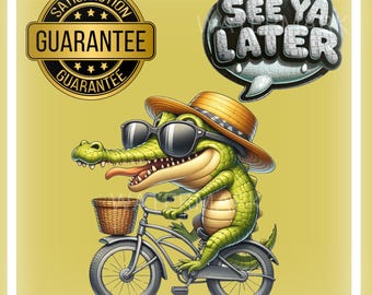 Funny Alligator Clipart See Ya Later Bike Riding Alligator PNG Cool Animal Graphic for Sublimation, Stickers, T-Shirts, Arts and Crafts