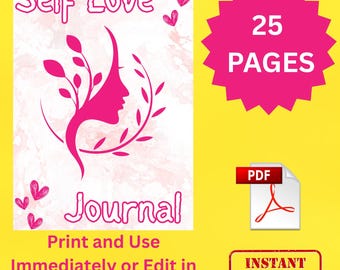 25 Page Self Love Journal PDF + Editable Canva Template | Printable Mental Health Journal | Self-Care Workbook | Resell with Canva