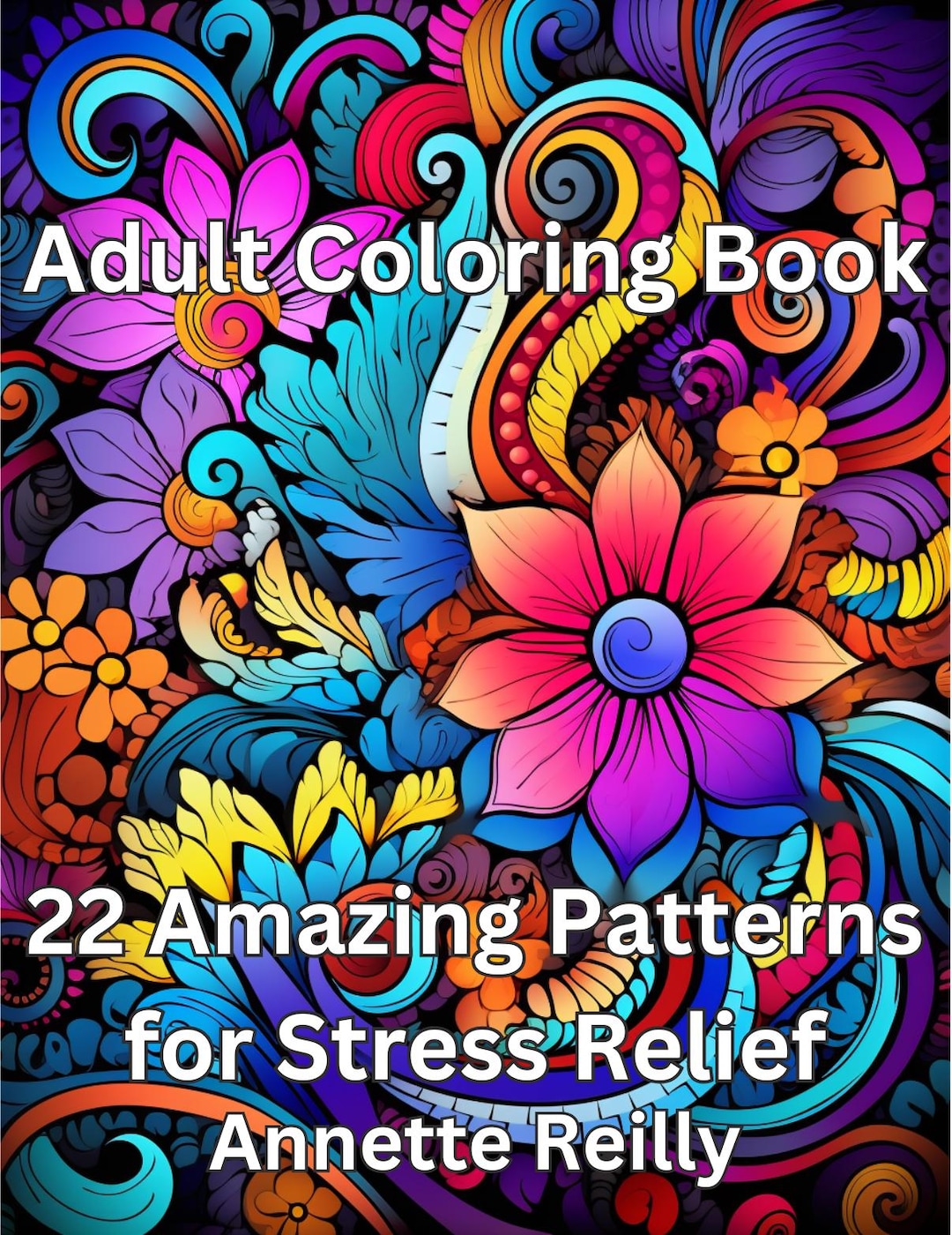 Adult Coloring Book for Stress Relief and Mindfulness 5 | 22 Unique and ...