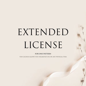 Extended License for ONE pattern design in my shop